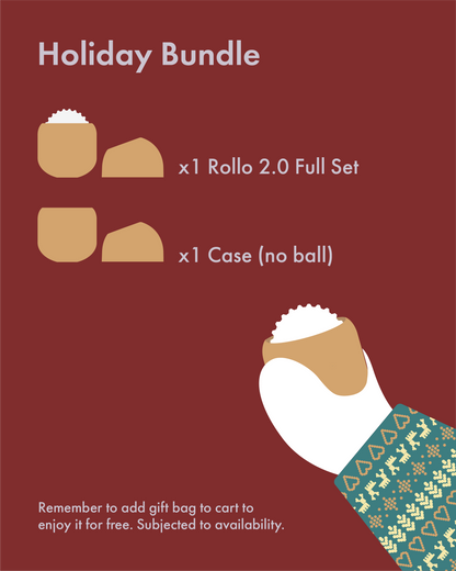 Holiday Bundle (1 Rollo 2.0 + 1 Spare Case + 1 Gift Bag)